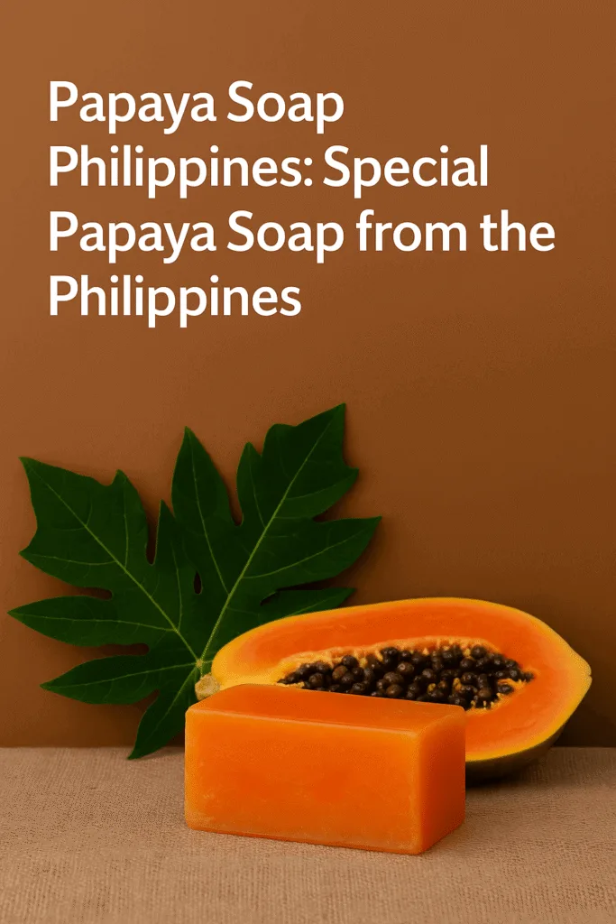 Papaya soap Philippines displayed with ripe papaya fruit and tropical leaves, highlighting its natural origin from the Philippines.